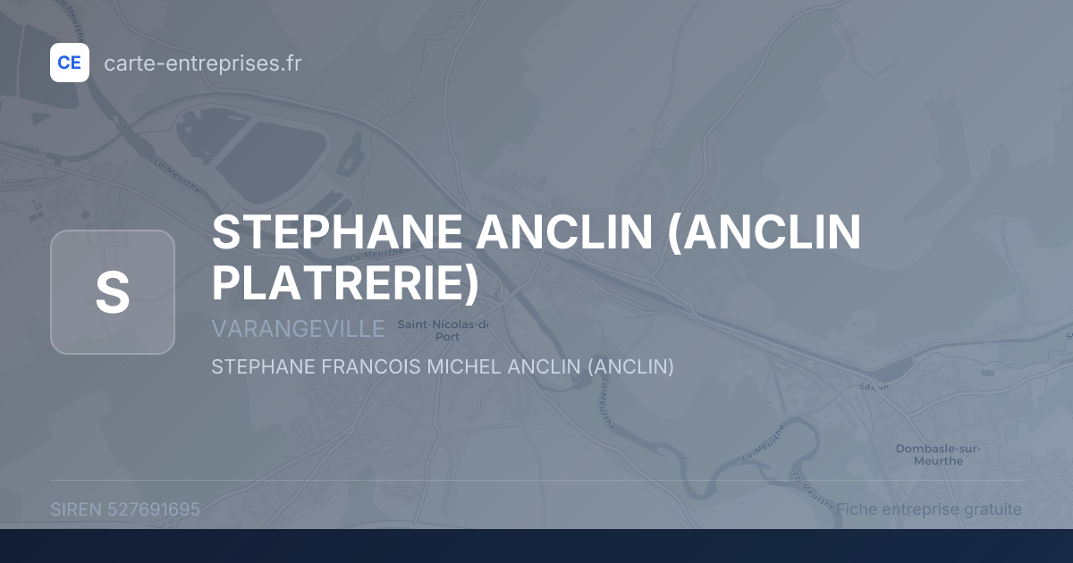 STEPHANE ANCLIN (ANCLIN PLATRERIE) — 527691695 — fiche entreprise