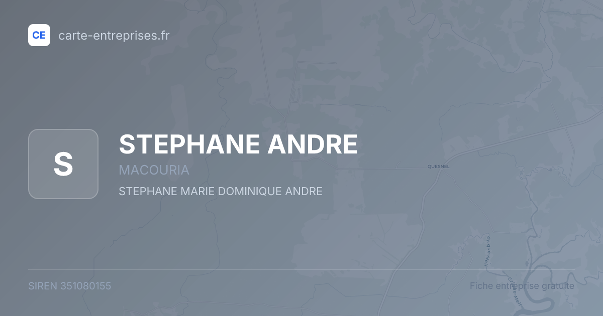 STEPHANE ANDRE — 351080155 — fiche entreprise