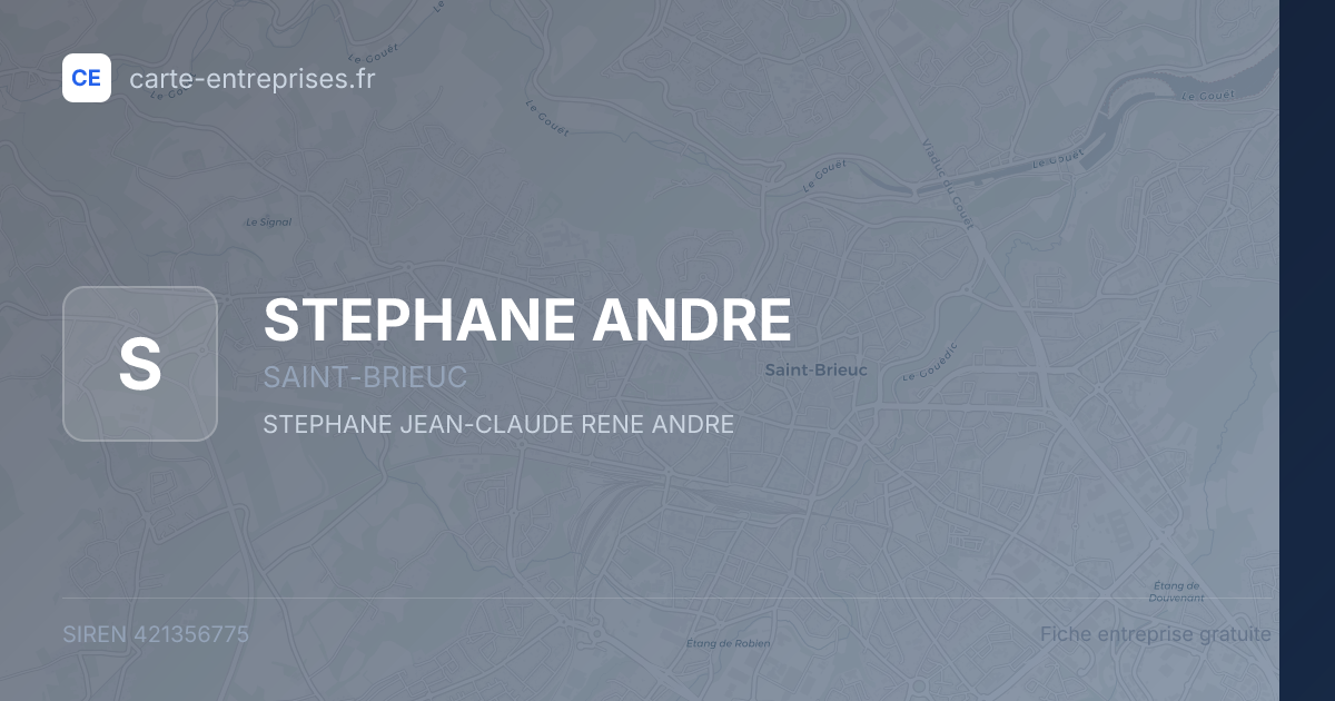 STEPHANE ANDRE — 421356775 — fiche entreprise