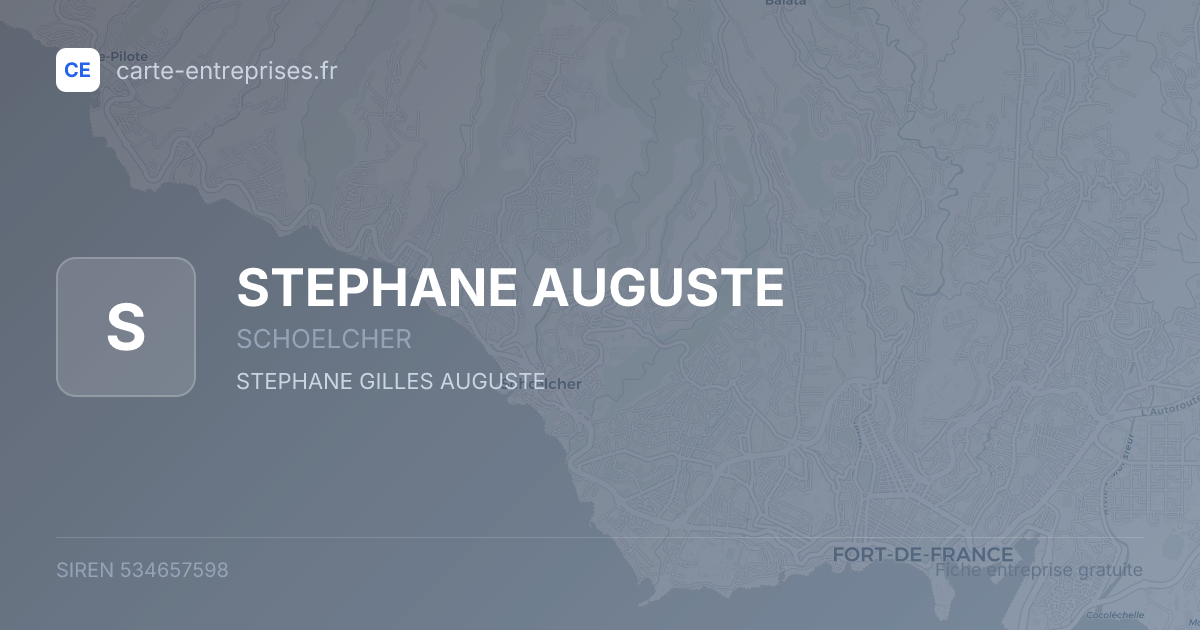 STEPHANE AUGUSTE — 534657598 — fiche entreprise
