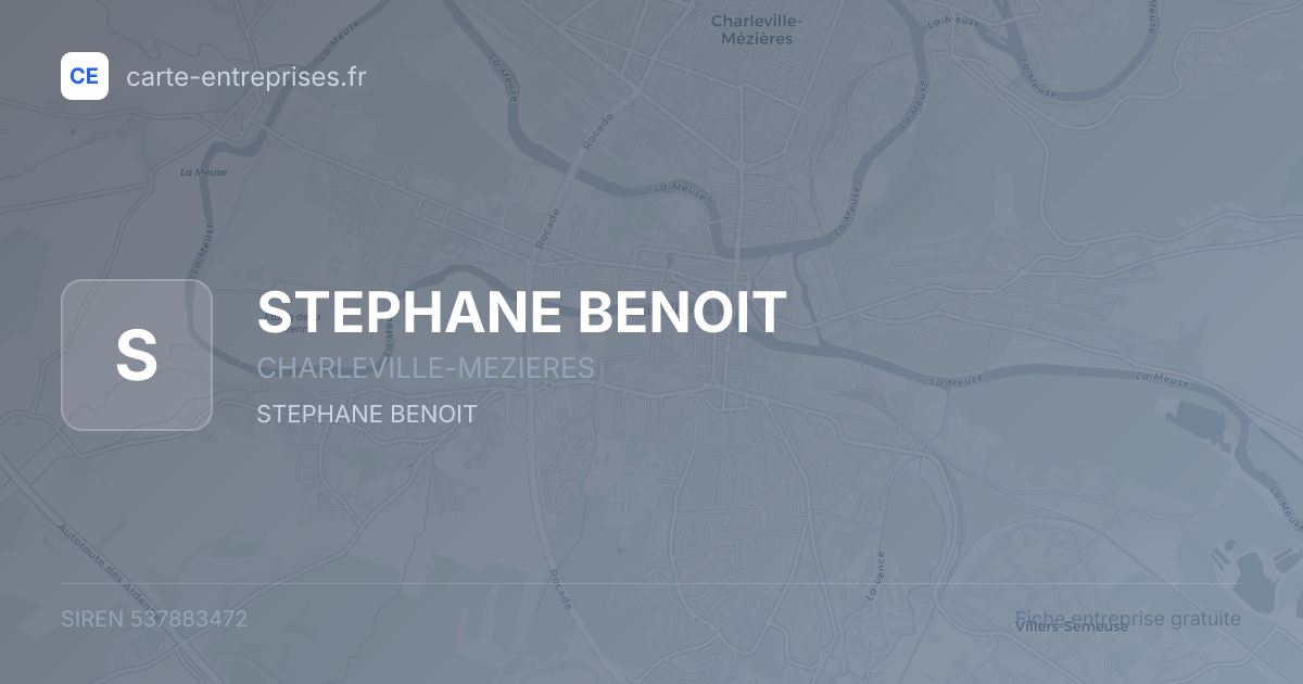 STEPHANE BENOIT — 537883472 — fiche entreprise