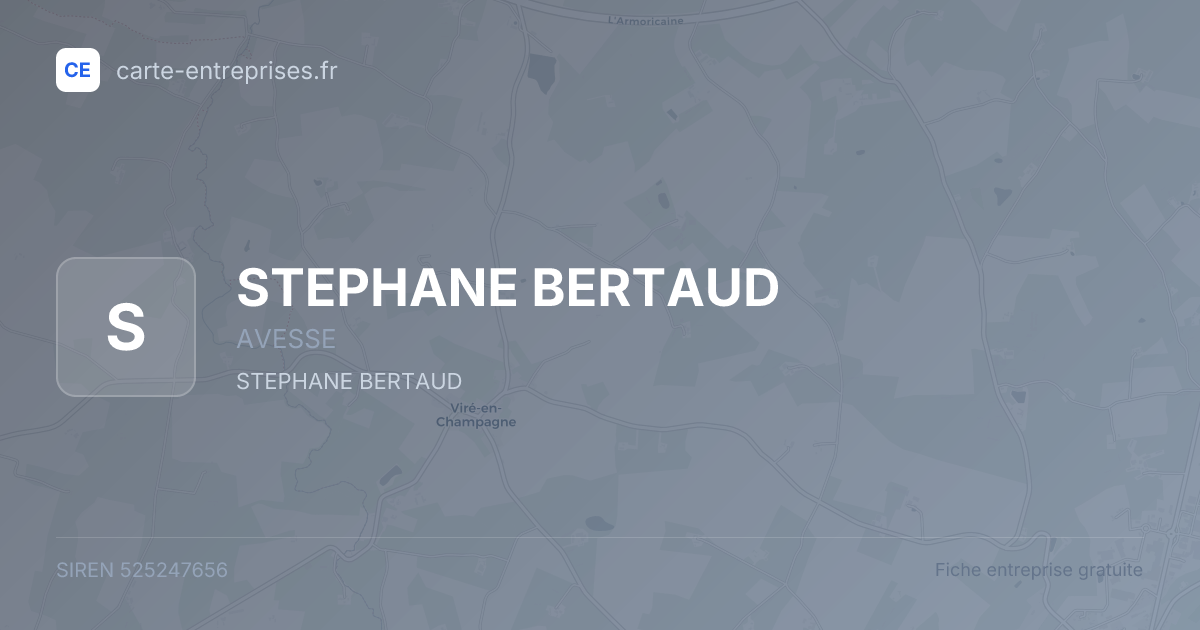 STEPHANE BERTAUD — 525247656 — fiche entreprise