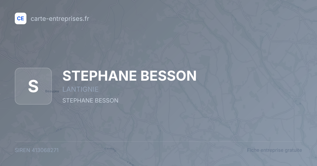 STEPHANE BESSON — 413068271 — fiche entreprise