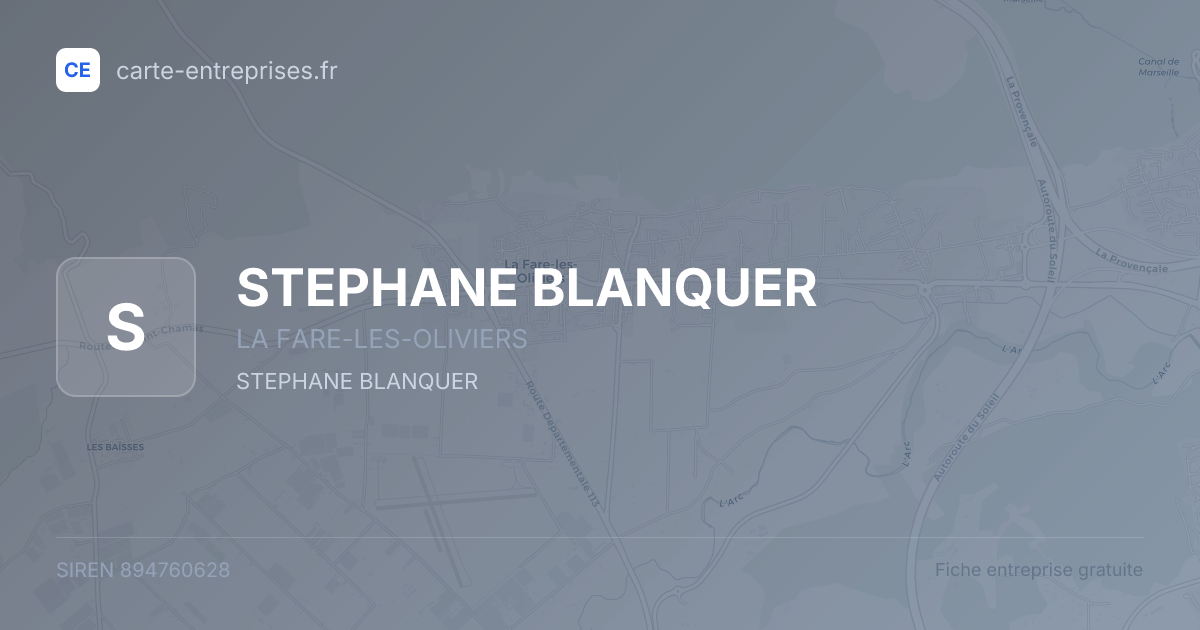 STEPHANE BLANQUER — 894760628 — fiche entreprise