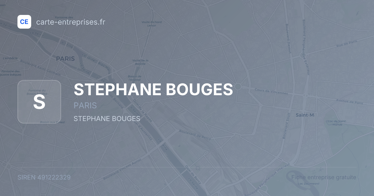 STEPHANE BOUGES — 491222329 — fiche entreprise