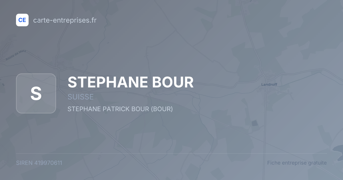 STEPHANE BOUR — 419970611 — fiche entreprise