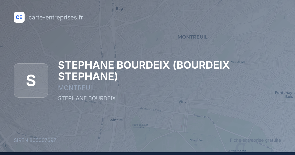 STEPHANE BOURDEIX (BOURDEIX STEPHANE) — 805007697 — fiche entreprise