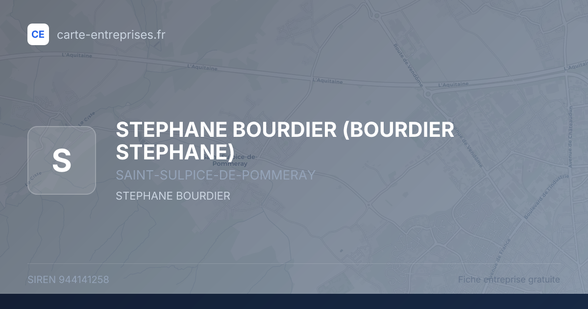 STEPHANE BOURDIER (BOURDIER STEPHANE) — 944141258 — fiche entreprise
