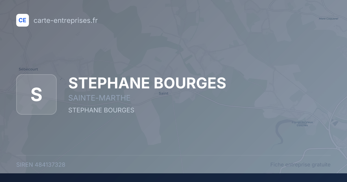 STEPHANE BOURGES — 484137328 — fiche entreprise