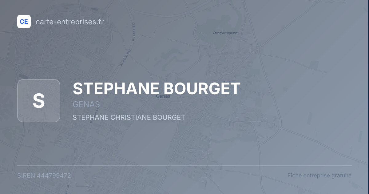 STEPHANE BOURGET — 444799472 — fiche entreprise