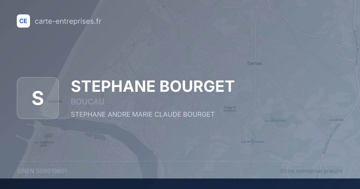 STEPHANE BOURGET — 509919601 — fiche entreprise