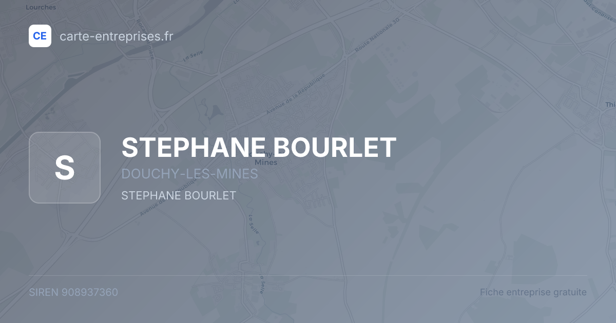 STEPHANE BOURLET — 908937360 — fiche entreprise