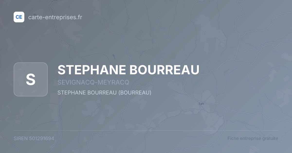 STEPHANE BOURREAU — 501291694 — fiche entreprise