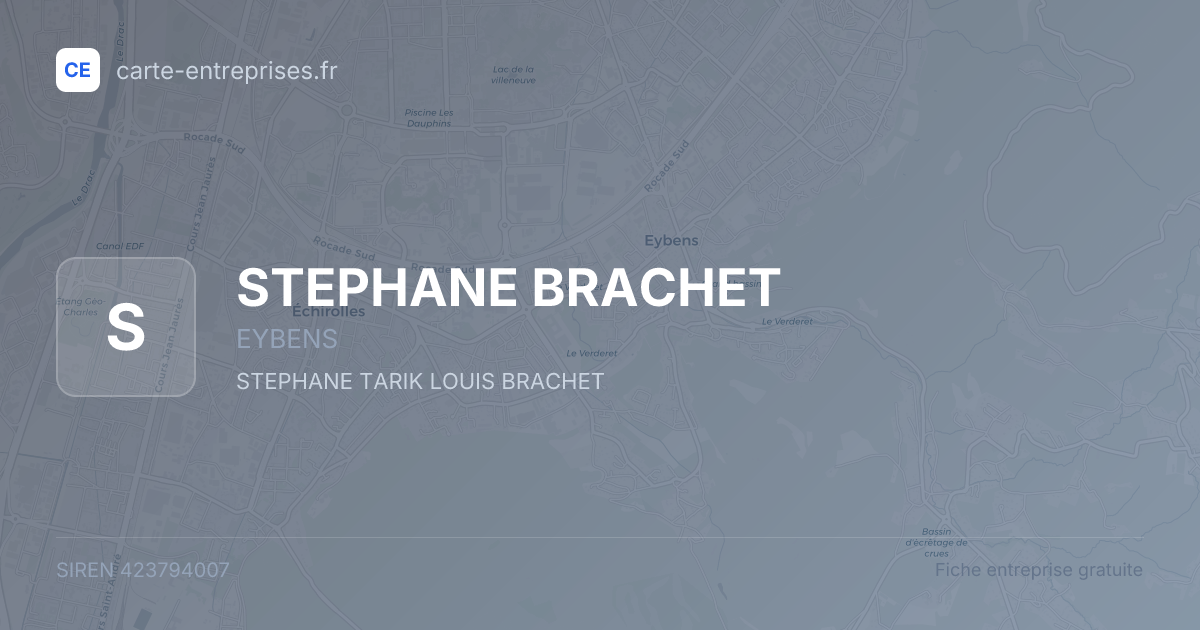 STEPHANE BRACHET — 423794007 — fiche entreprise