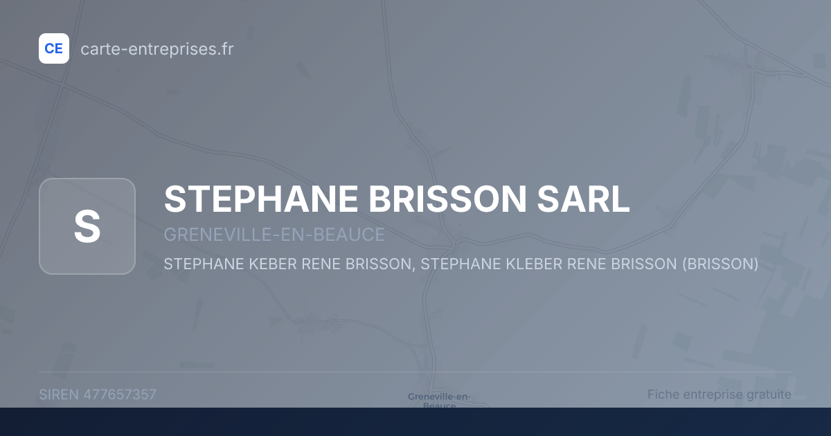 STEPHANE BRISSON SARL — 477657357 — fiche entreprise