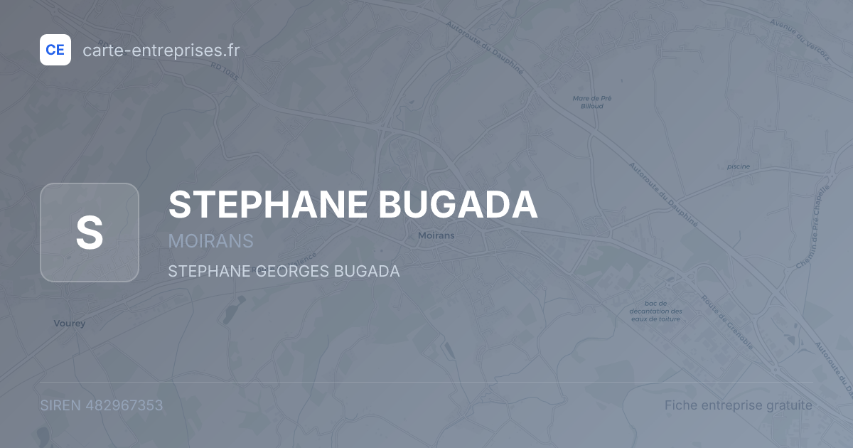 STEPHANE BUGADA — 482967353 — fiche entreprise