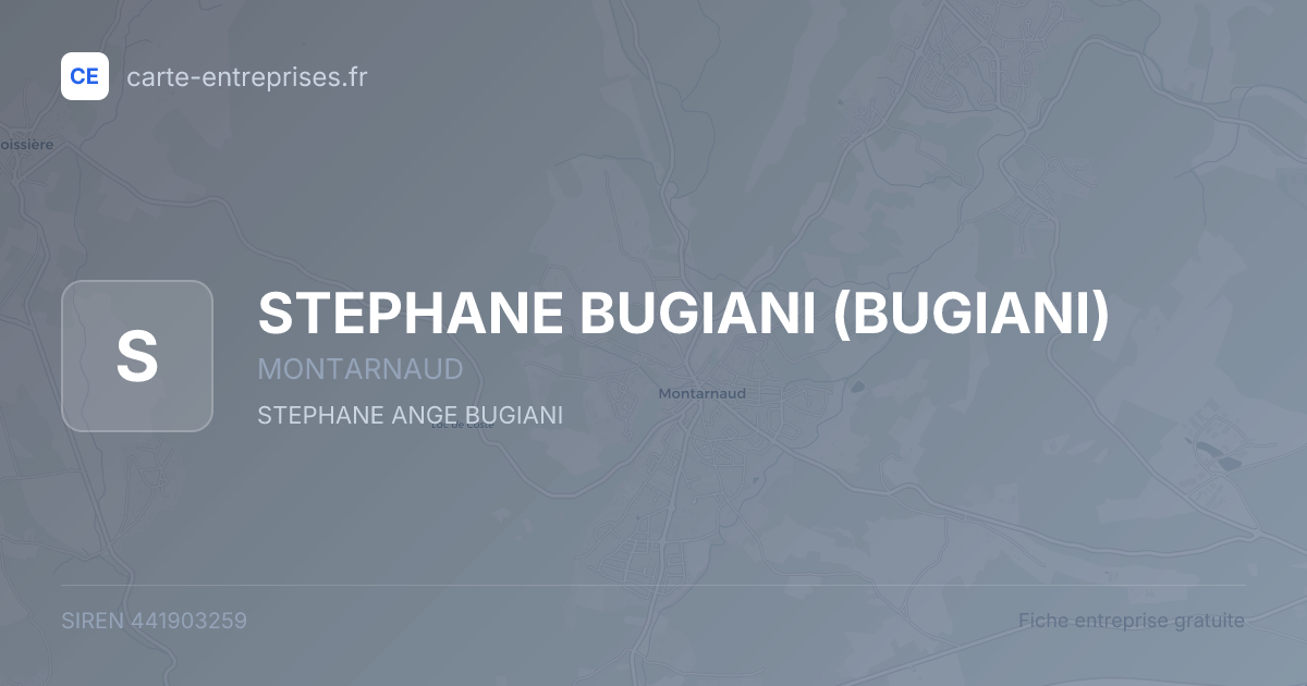 STEPHANE BUGIANI (BUGIANI) — 441903259 — fiche entreprise