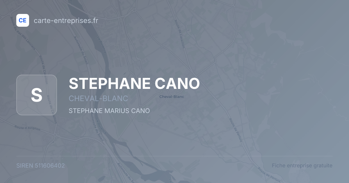 STEPHANE CANO — 511606402 — fiche entreprise
