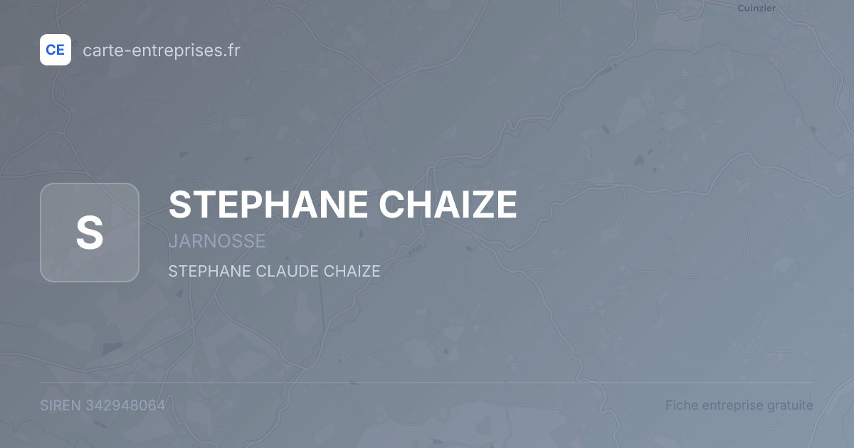 STEPHANE CHAIZE — 342948064 — fiche entreprise