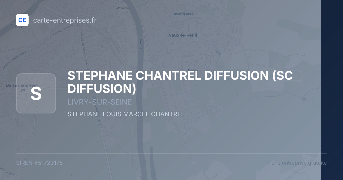 STEPHANE CHANTREL DIFFUSION (SC DIFFUSION) — 451723175 — fiche entreprise