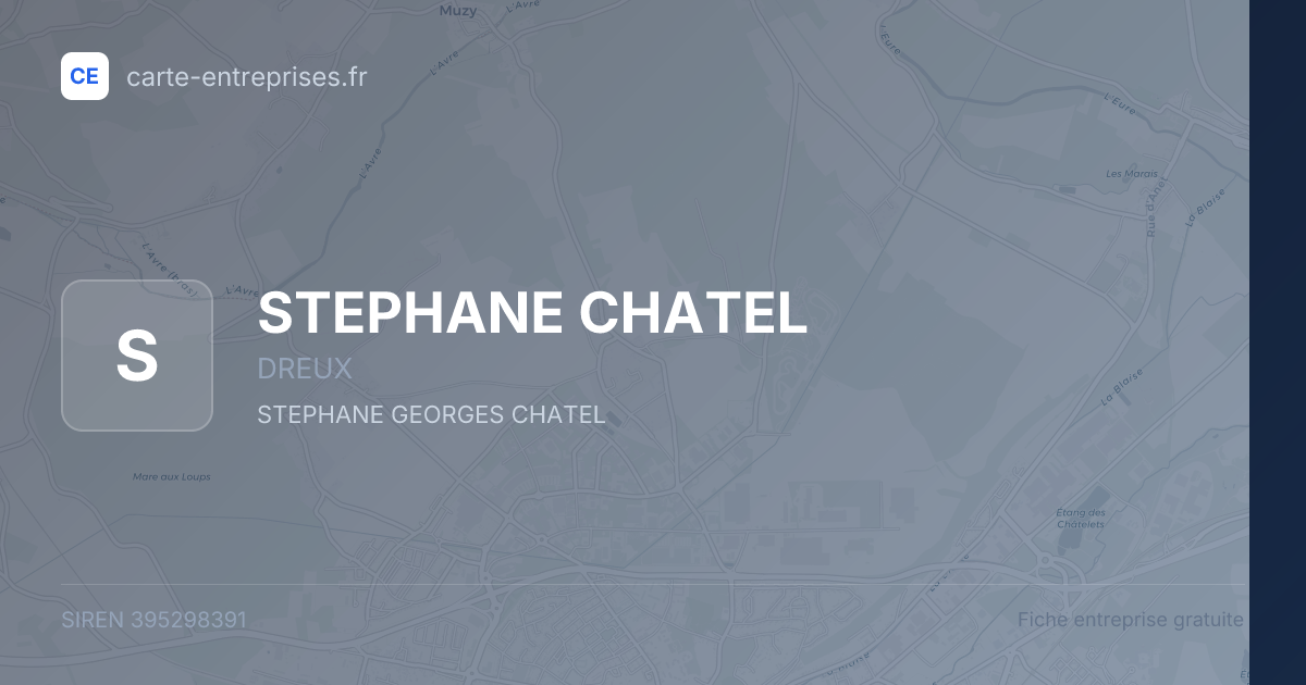 STEPHANE CHATEL — 395298391 — fiche entreprise