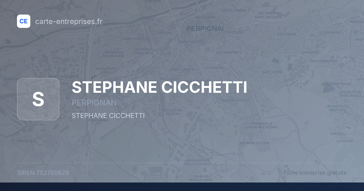 STEPHANE CICCHETTI — 752760629 — fiche entreprise