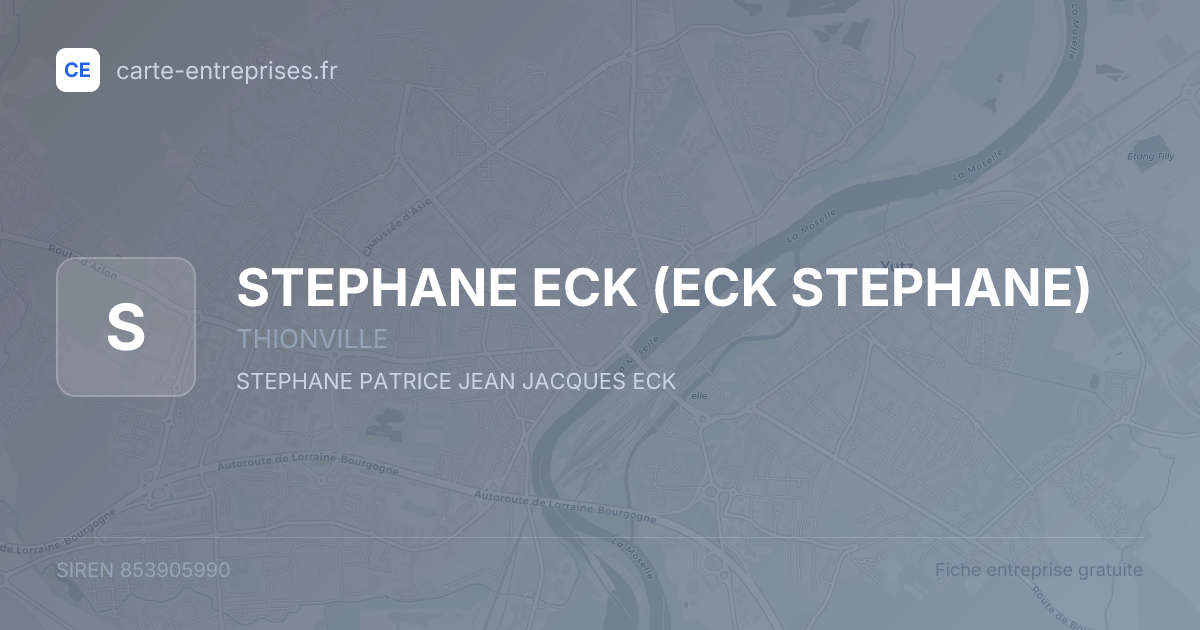 STEPHANE ECK (ECK STEPHANE) — 853905990 — fiche entreprise