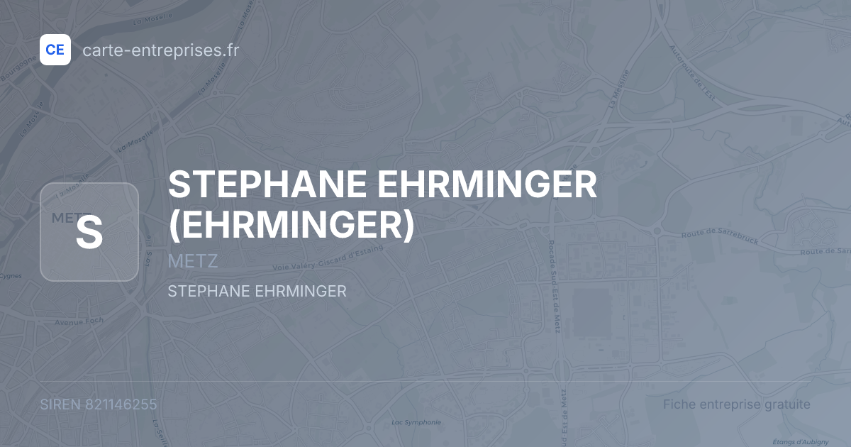 STEPHANE EHRMINGER (EHRMINGER) — 821146255 — fiche entreprise