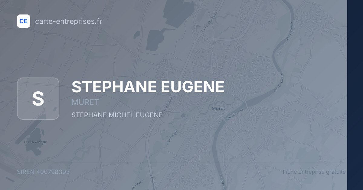 STEPHANE EUGENE — 400798393 — fiche entreprise