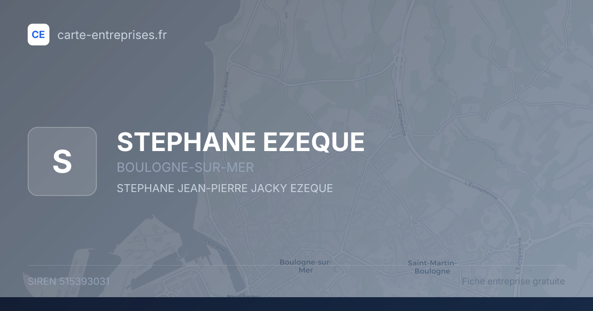 STEPHANE EZEQUE — 515393031 — fiche entreprise