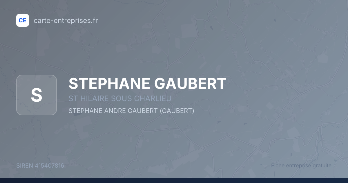 STEPHANE GAUBERT — 415407816 — fiche entreprise
