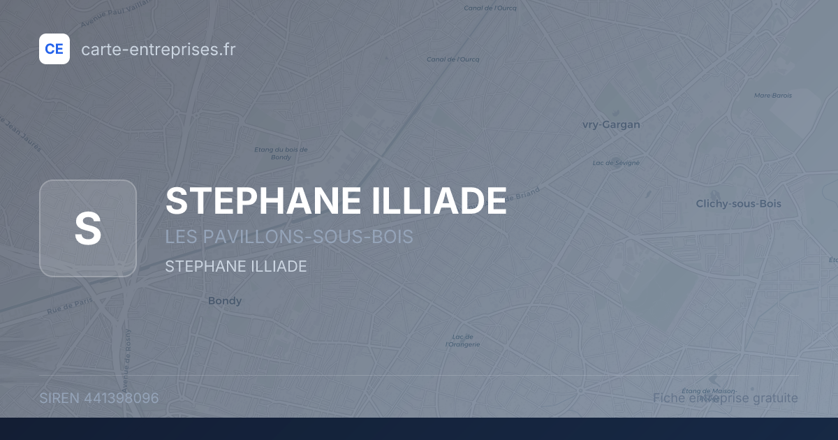 STEPHANE ILLIADE — 441398096 — fiche entreprise