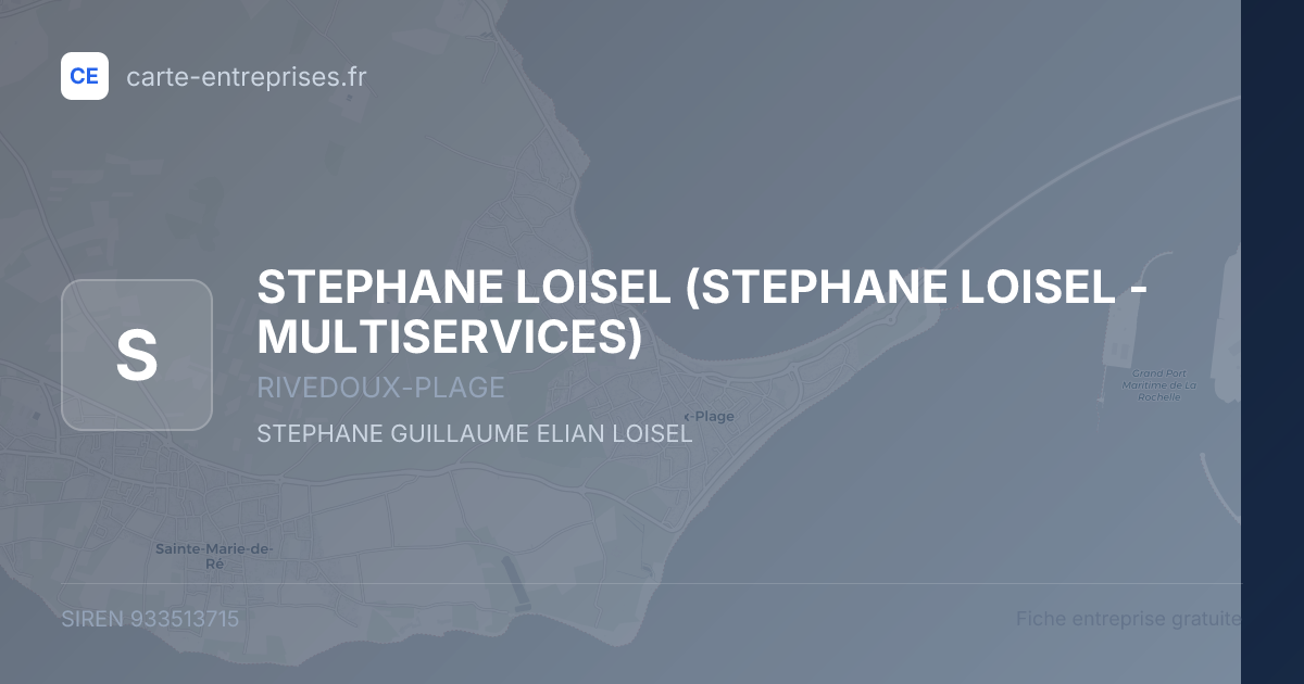 STEPHANE LOISEL (STEPHANE LOISEL - MULTISERVICES) — 933513715 — fiche entreprise