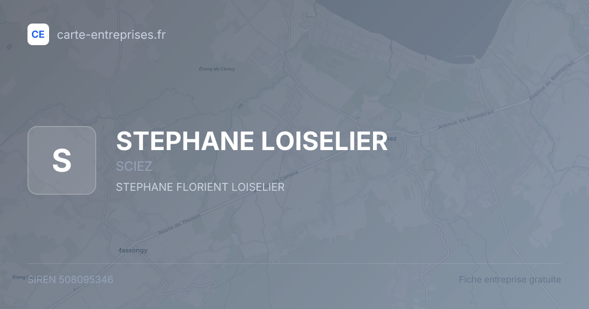 STEPHANE LOISELIER — 508095346 — fiche entreprise