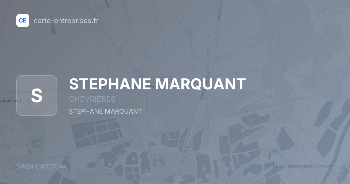 STEPHANE MARQUANT — 814337044 — fiche entreprise