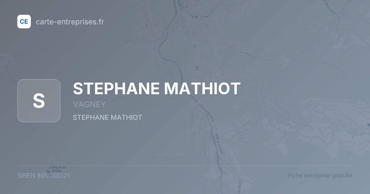 STEPHANE MATHIOT — 895038321 — fiche entreprise
