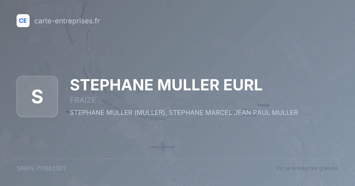 STEPHANE MULLER EURL — 751862301 — fiche entreprise