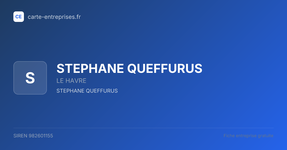STEPHANE QUEFFURUS — 982601155 — fiche entreprise
