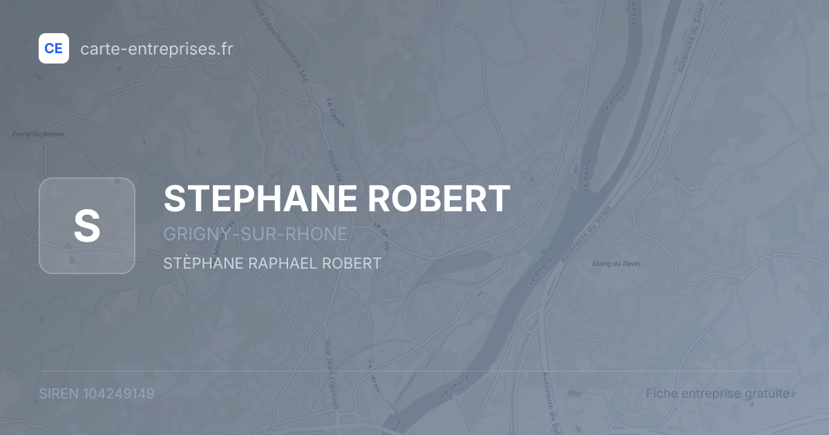 STEPHANE ROBERT — 104249149 — fiche entreprise