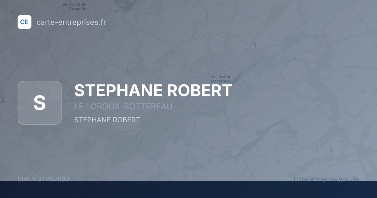 STEPHANE ROBERT — 313157083 — fiche entreprise
