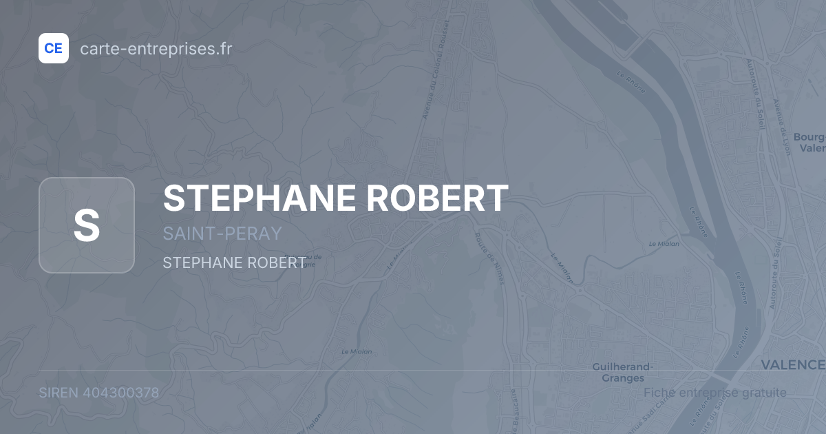 STEPHANE ROBERT — 404300378 — fiche entreprise