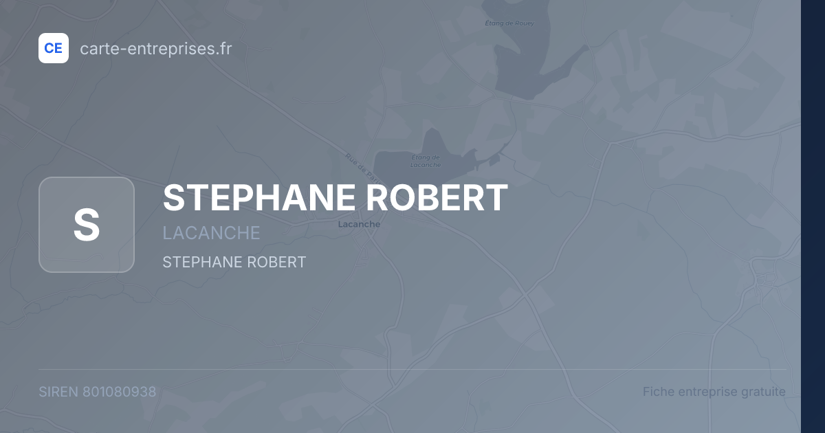 STEPHANE ROBERT — 801080938 — fiche entreprise