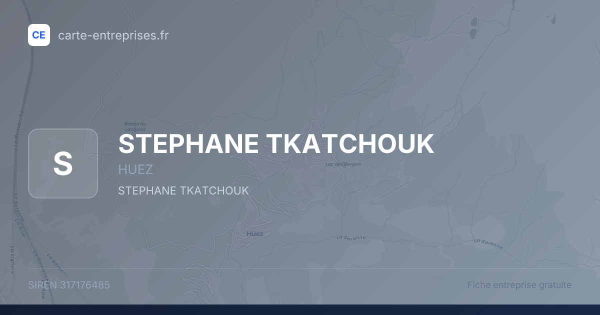 STEPHANE TKATCHOUK — 317176485 — fiche entreprise