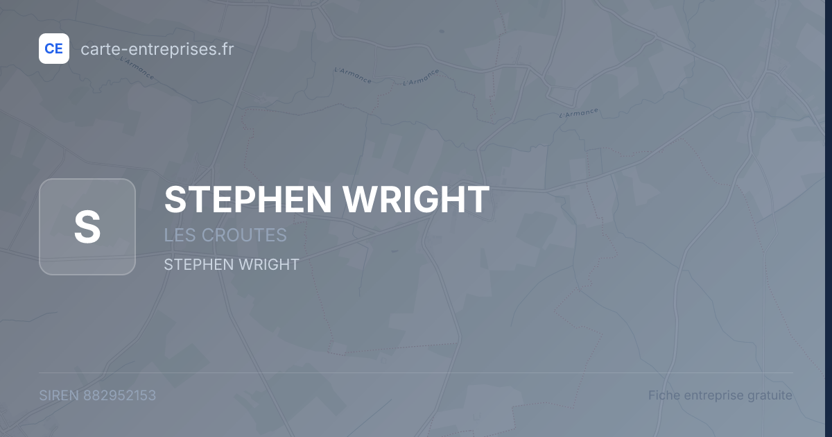 STEPHEN WRIGHT — 882952153 — fiche entreprise
