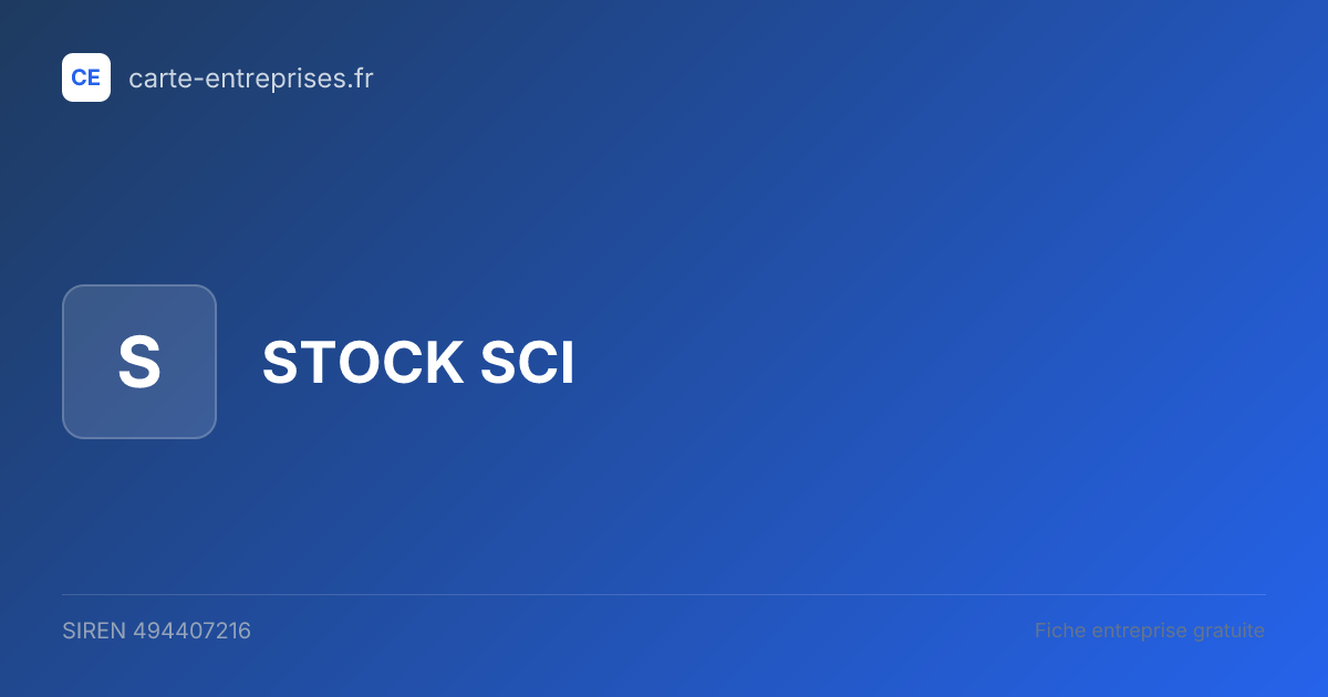 STOCK SCI — 494407216 — fiche entreprise