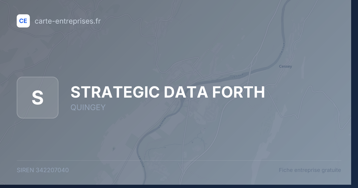 STRATEGIC DATA FORTH — 342207040 — fiche entreprise