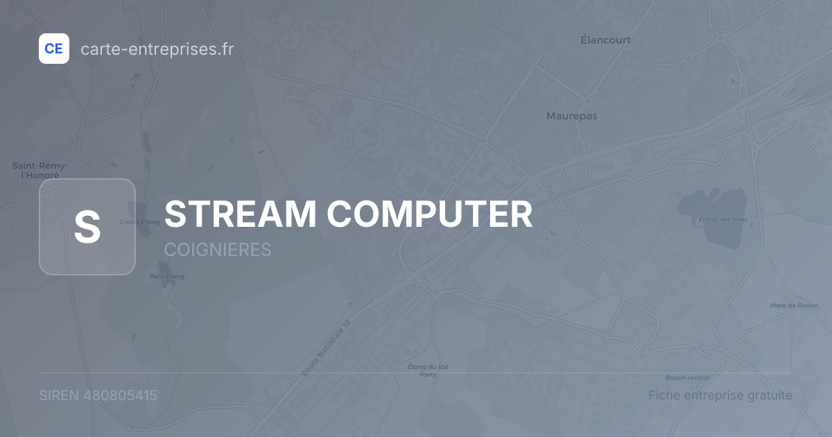 STREAM COMPUTER — 480805415 — fiche entreprise