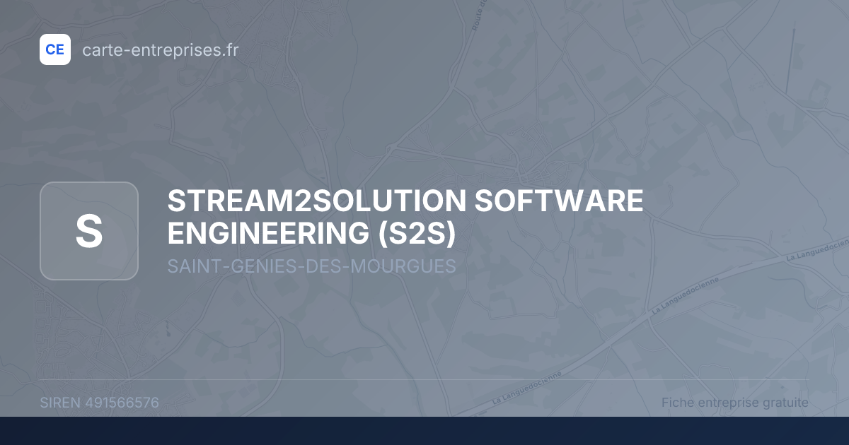 STREAM2SOLUTION SOFTWARE ENGINEERING (S2S) — 491566576 — fiche entreprise