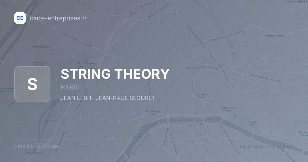 STRING THEORY — 820533396 — fiche entreprise