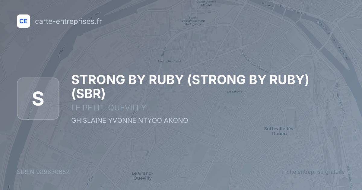 STRONG BY RUBY (STRONG BY RUBY) (SBR) — 989630652 — fiche entreprise